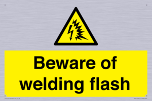 Beware of welding flash